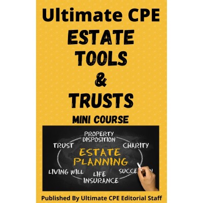 Estate Tools and Trust 2024 Mini Course